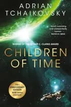 Children of Time: The 10th Anniversary Edition