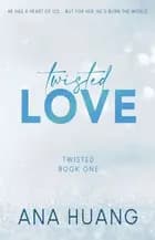 Twisted Love - Special Edition af Ana Huang