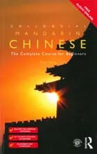 Colloquial Mandarin Chinese - The Complete Course for Beginners