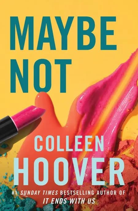 Maybe Not af Colleen Hoover
