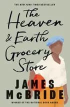 The Heaven & Earth Grocery Store