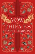 Vow of Thieves af Mary E. Pearson