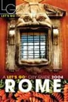 Rome, Let`s Go  2004