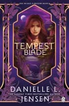 The Tempest Blade af Danielle L. Jensen