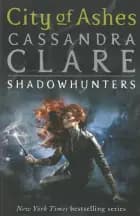 City of Ashes af Cassandra Clare