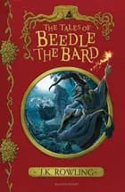 The Tales of Beedle the Bard af J.K. Rowling