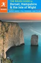 Dorset, Hampshire & the Isle of Wright