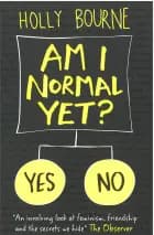 Am I Normal Yet? af Holly Bourne