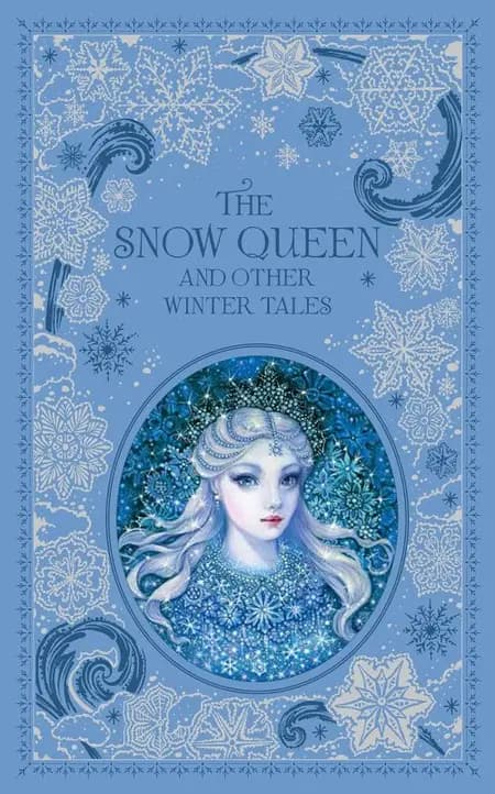 The Snow Queen and Other Winter Tales af H.C. Andersen