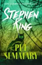 Pet Sematary af Stephen King