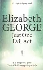 Just One Evil Act