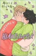 Heartstopper Volume 6 af Alice Oseman