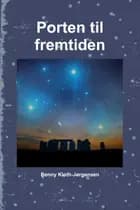 Porten til fremtiden