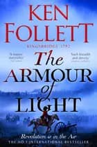 The Armour of Light af Ken Follett