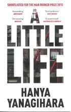 A Little Life af Hanya Yanagihara