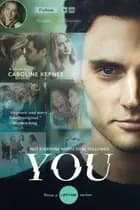 You - TV tie-in af Caroline Kepnes