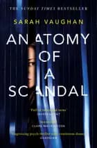 Anatomy of a Scandal - Sarah Vaughan