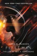 First Man: The Life of Neil Armstrong - Film tie-in
