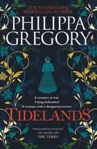 Tidelands af Philippa Gregory