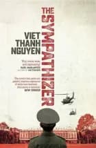 The Sympathizer af Viet Thanh Nguyen