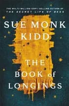 The Book of Longings - Sue Monk Kidd