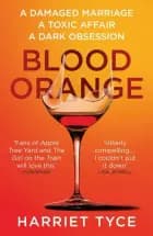 Blood Orange The Gripping, Bestselling Richard & Judy Book C