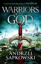 Warriors of God af Andrzej Sapkowski