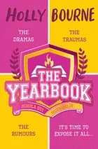 The Yearbook - Holly Bourne