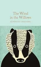 The Wind in the Willows af Kenneth Grahame