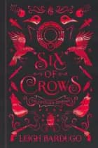 Six of Crows: Collector's Edition