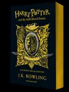 Harry Potter and the Half-Blood Prince - Hufflepuff Edition