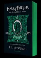 Harry Potter and the Half-Blood Prince - Slytherin Edition