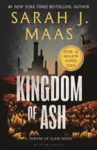 Kingdom of Ash af Sarah J. Maas