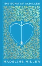 The Song of Achilles - 10th Anniversary Gift Edition