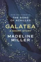 Galatea The Instant Sunday Times Bestseller