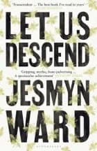 Let Us Descend An Oprah'S Book Club Pick