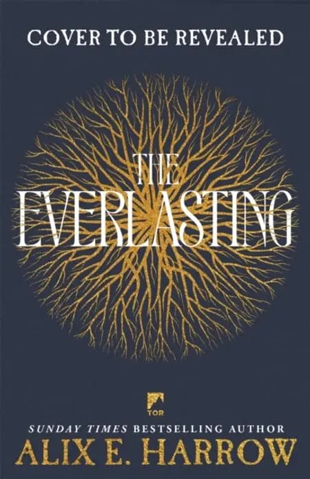 The Everlasting af Alix E. Harrow