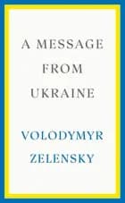 A Message from Ukraine