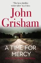 A Time for Mercy - John Grisham