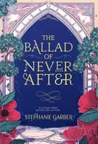 The Ballad of Never After