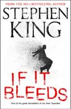 If It Bleeds - Stephen King
