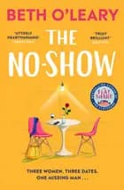 The No-Show - Beth O'Leary