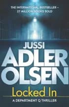 Locked In af Jussi Adler-Olsen