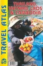 Thailand, Vietnam, Laos & Cambodia Travel Atlas