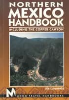 Northern Mexico Handbook