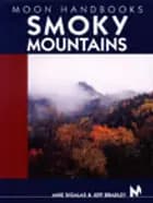 Smoky Mountains, Moon Handbooks