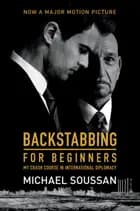 Backstabbing for Beginners: My Crash Course in International Diplomacy - Film tie-in