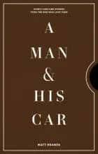 A Man and His Car