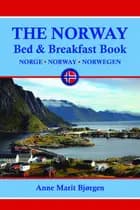 The Norway bed & breakfast book