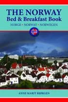 The Norway bed & breakfast book
